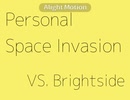 Personal Space Invasion
