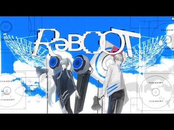 リブート / シータ feat.Nyotuki,4sh