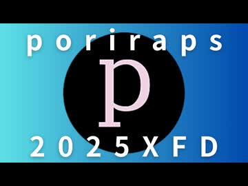 2025XFD / poriraps