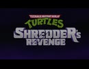 TMNT  ティーンエイジミュータントニンジャタートルズ　シュレッダーの復讐