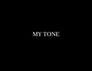 MY TONE / T.N.ONE