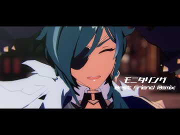 【原神MMD】モニタリング (Best Friend Remix)【カメラ配布】