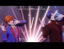 【MMDJB】V【真経津晨・叶黎明】