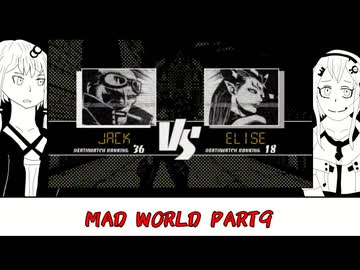 【MAD WORLD】ブラック・アンド・ホワイト・ウィズ・レッド 9liter【ソフトウェアトーク実況プレイ】