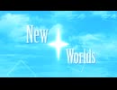 New Worlds
