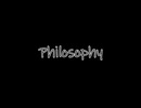Philosophy / 逆音セシル