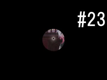 『魔法少女ノ魔女裁判』 2人で実況 #23