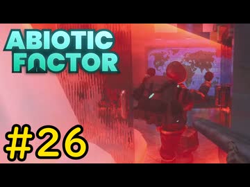 【VOICEVOX実況】インターンジジイ、やっと社宅に辿り着く#26【ABIOTIC FACTOR】