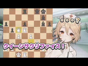 ナースロボ＿タイプTのTはチェスのT！【チェス実況】ナースロボのチェス診療～対KID編～