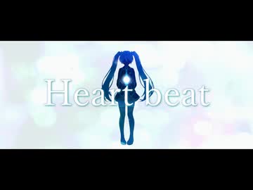 Elks/Heart beat feat.初音ミク(来葉メル Cover)【ボカコレ2025夏ルーキーカバー曲】