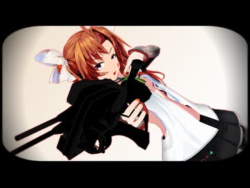 【MMD艦これ】モニタリング (Best お姉ちゃん Remix)【ミクコス陽炎】