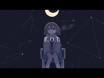 E.O.L / 初音ミク - 糧 最愛