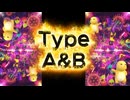 Type A&B【オリジナル曲】