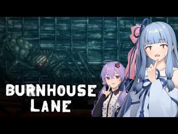 【Burnhouse Lane】Part15(終)：でっかい蜘蛛