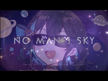【No Man's Sky】ノマスカみゃーまい3