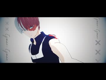 【MMDヒロアカ】Gimme×Gimme【轟君誕生日おめでとう！】【自作モデル】