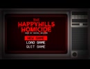 殺人ピエロが行う数々の残虐非道な事件記録... ※日本語訳 [The Happy hills Homicide]