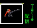 [MUGEN]  実況付きP操作 Tarie配信_717キャラ目  カiプエiス2ロiック