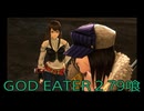 【GOD EATER 2】神機使い生活　79喰【後編】