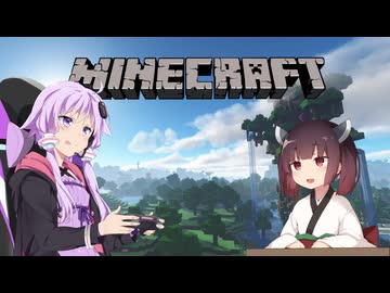 【Minecraft】無知なゆかりの大冒険 #2
