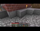 適当にやっていくマインクラフト総集編231~240