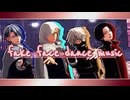 【MMD刀剣乱舞】fake face dance music【推し4振】