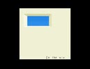 In the air/凪feat.裏命