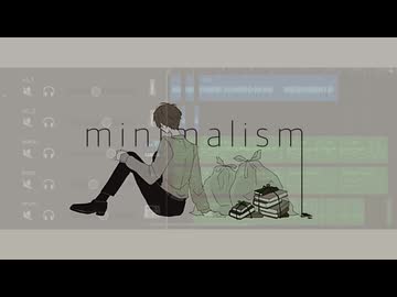 minimalism / mugi feat.知声【ミニマルボカロ祭】
