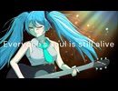 【初音ミク】Still Alive (Naked Ver.) / VOCAROCK【オリジナル】