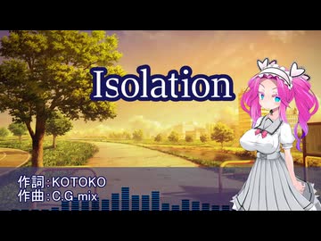 Isolation【四国めたんカバー】