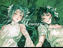 【初音ミクxGumi】Memory「互いの記憶の中に生き続けよう...」