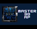 スクショウ「AWOKE (104期Ver.) MASTER30 AP」