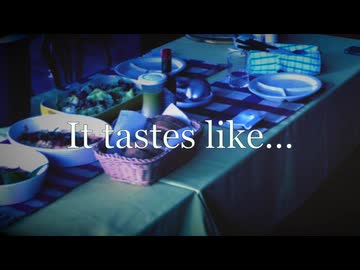 It tastes like…   ft. 重音テト