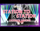 【パラパラ】Vtuberが「STATION TO STATION」踊ってみた