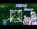 MEACdemo【VOICEROID・VOICEVOX実況】