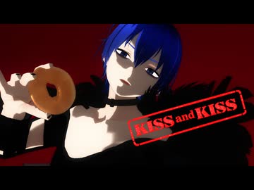 ぶちゅっ。あ… kiss and kiss./SLAVE.V-V-R feat. KAITO