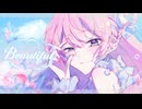 Beautiful / めろくる feat. 巡音ルカ
