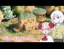 【COEIROINK実況】可愛いお家を建てるぞ！【Tiny Glade】