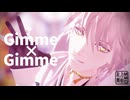 【MMD刀剣乱舞】Gimme×Gimme【さぽ式鶴丸国永】