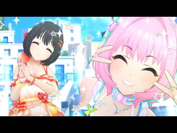 Go Just Go!　鷹富士茄子・夢見りあむ［フリーダム・ハピネス］【デレステMV】