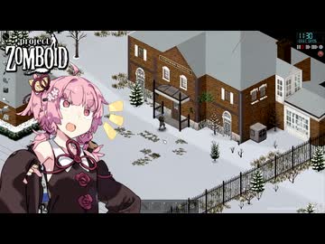もやしの姉、豪邸に住まう【S3 Project Zomboid #18】