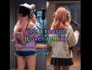 【スレイヤーズNext OP】give a reason(cover remix)
