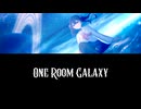 One Room Galaxy / 宮舞モカ