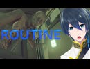 そして、誕生【ROUTINE】実況プレイPart８(End)