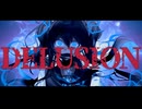 ぎんC【DELUSION】feat.初音ミク