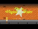 【自作ゲーム】横スクロール2Dアクションゲーム『Alice in Magical ☆ Ruins　あくしょん！』体験版 紹介映像