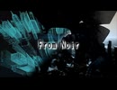 【歌ってみた】From Noir【プレイグ･ゼノ】