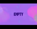 EMPTY feat. 初音ミク - スタジオ まきちゃん