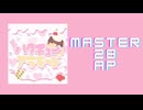 スクショウ「ハクチューアラモード(104期Ver.) MASTER28 AP」