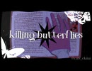 KILLING BUTTERFLIES animation meme【oc】